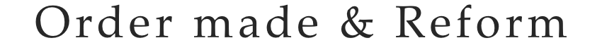 OrdermadeReform